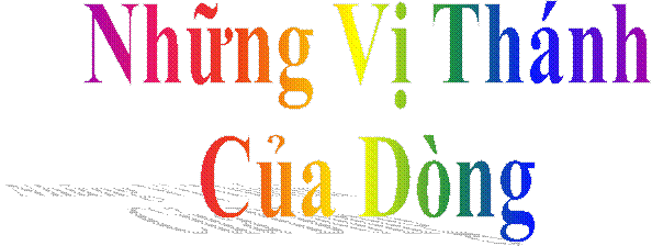 Những Vị Thnh
Của Dng